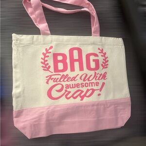 Canvas Tote Bag - Pink and Cream "Bag Filled With Awesome Crap"